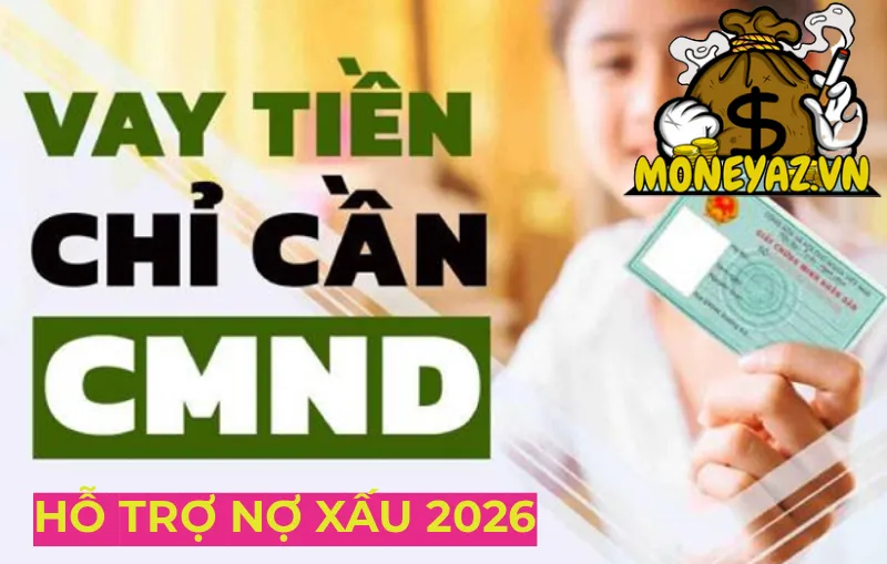 vay tiền trả g&oacute;p theo th&aacute;ng chỉ cần cmnd hỗ trợ nợ xấu